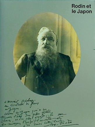 図録・カタログ ロダンと日本 Rodin et le Japon