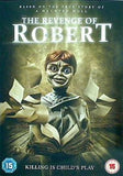 レベンジ・オブ・ロバート THE REVENGE OF ROBERT