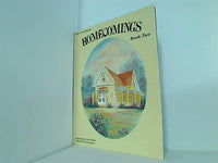 HOMECOMINGS Book Two