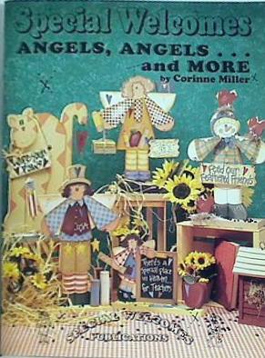 Special Welcomes ANGELS ANGELS…and MORE