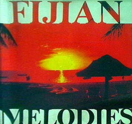 FIJIAN MELODIES