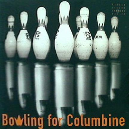 Bowling for Columbine GARDEN CINEMA EXPRESS VOL.94