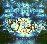 born of osiris a higher place