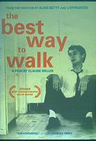 ザ・ベスト・ウェイ・トゥ・ウォーク The Best Way to Walk