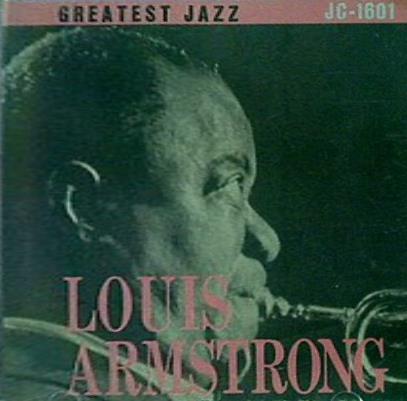 ルイ・アームストロング greatest jazz