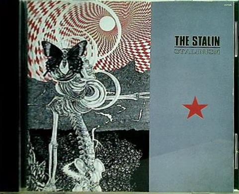 ザ・スターリン スターリニズム