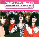 ニューヨーク・ドールズ NEW YORK DOLLS フーチー・クーチー・ドールズ