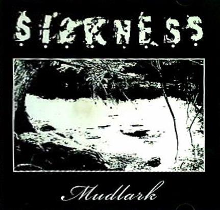 SICKNESS Mudlark
