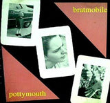 Bratmobile Pottymouth