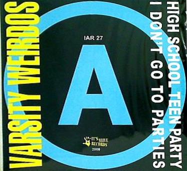 Varsity Weirdos High School Teen Party