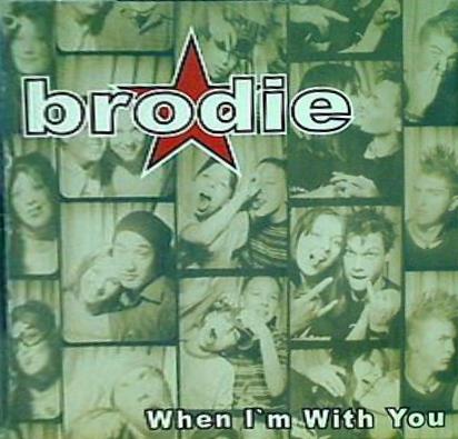 Brodie When I’m With You