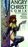 Angry Christ Comix: The Angry Works of Joseph Michael Linsner