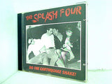 THE SPLASH FOUR DO THE EARTHQUAKE SHAKE！！！