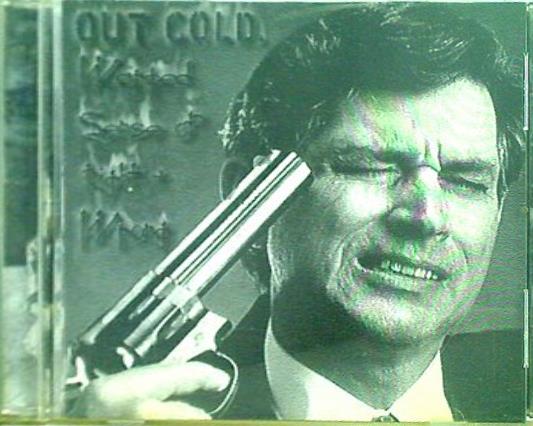 OUT COLD WARPED SENSE OF RIGHT ＋ WRONG