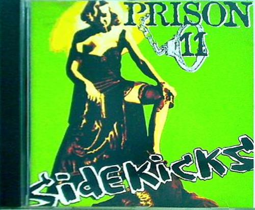 PRISON 11 SIDEKICKS