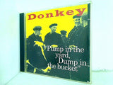 donkey Pump in the yard  Dump in the bucket