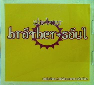 brother soul shelter