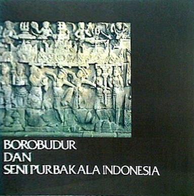 図録・カタログ インドネシア古代美術展 仏跡ボロブドールとその周辺 1980-1981年