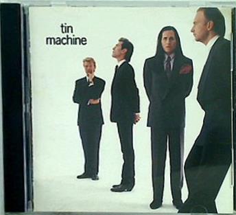 tin machine ティン・マシーン ベイビー・ユニヴァーサル