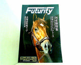 フォーチュリティ Futurity vol.50 2012 Autumn
