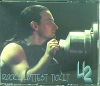 Rock's Hottest Ticket U2