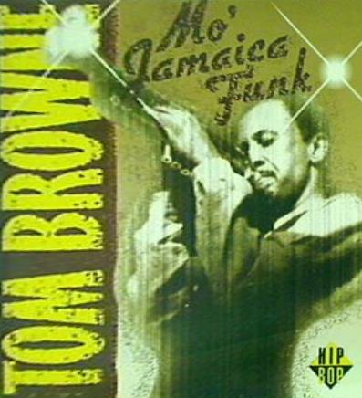 Mo'Jamaica Funk TOM BROWNE モー・ジャマイカ・ファンク トム・ブラウン