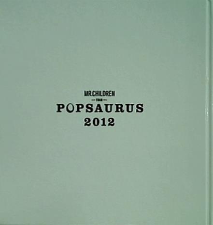 パンフレット MR.CHILDREN TOUR POPSAURUS 2012