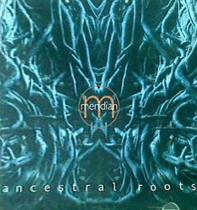 MERIDIAN: ANCESTRAL ROOTS