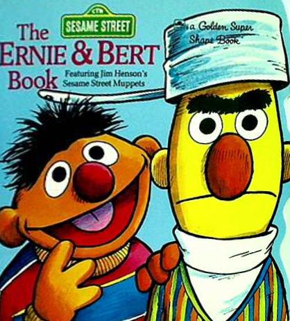 SESAME STREET The ERNIE ＆ BERT Book