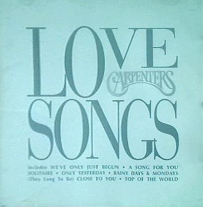 THE CAPPENTERS LOVE SONGS
