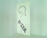 BY-SEXUAL BAD BOY BLUES Free-Will RECORDS