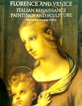 図録・カタログ フィレンツェとヴェネツィア エルミタージュ美術館所蔵 イタリア・ルネサンス美術展 1999年