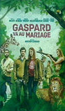 ギャスパール,結婚式へ行く GASPARD VA AU MARIAGE