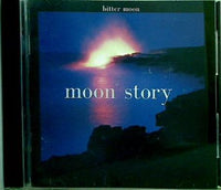 moon story bitter moon