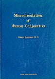 microcirculation of human conjunctiva Noboru Kunitomo M.D ヒト結膜の微小循環図譜 著者：国友昇 医学図書出版株式会社