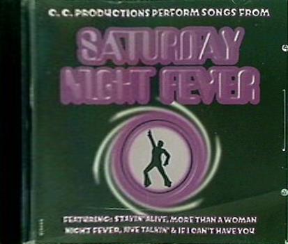 C.C. Productions   C.C. Productions Perform Songs From Saturday Night Fever