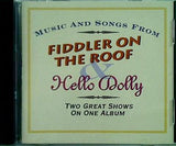 HELLO DOLLY ＆ FIDDLER ON THE ROOF