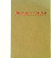 図録・カタログ ジャック・カロ リアリズムと奇想の劇場 Jacques Callot Theaterof Realism and Fantasy 国立西洋美術館 2014