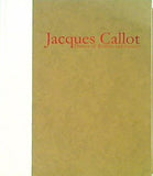 図録・カタログ ジャック・カロ リアリズムと奇想の劇場 Jacques Callot Theaterof Realism and Fantasy 国立西洋美術館 2014