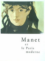 図録・カタログ マネとモダン・パリ Manet et le Paris moderne 三菱一号館美術館 2010