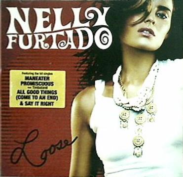 NELLY FURTADO LOOSE