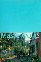 図録・カタログ ブリヂストン美術館名作選 Masterworks from the Bridestone Museum of Art