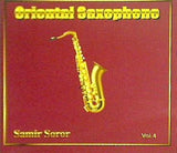 Oriental Saxophone Samir Soror Vol.4