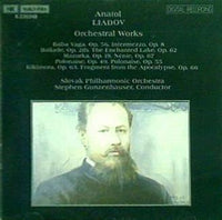 Anatol LIADOV Orchestral Works Slovak P.O. Gunzenhauser Conductor
