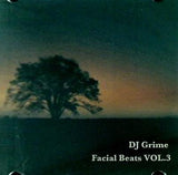 Facial Beats VOL.3 DJ Grime