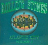 ROLLING STONES ATLANTIC CITY VOL.3