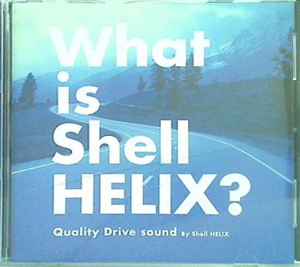 What is Shell HELIX  Quality Drive sound