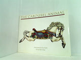THE CAROUSEL ANIMAL