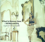 What is Forever Love NOW ＆ 4EVA 浜崎あゆみ