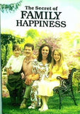 The Secret of FAMILY HAPPINESS